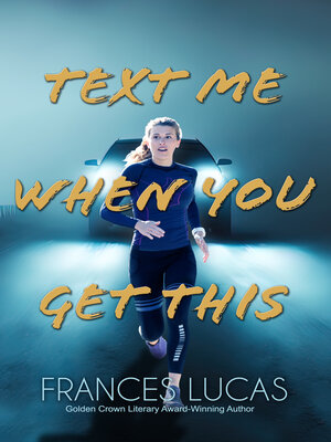 cover image of Text Me When You Get This